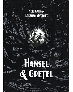 Hansel and Gretel