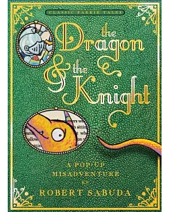 The Dragon & the Knight: A Pop-up Misadventure