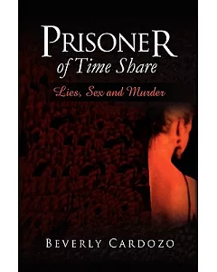 Prisoner of Time Share