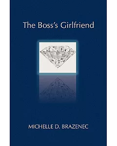 The Boss’s Girlfriend