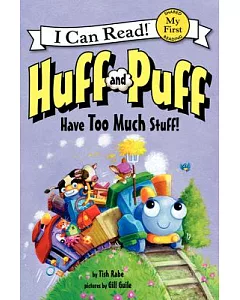 Huff and Puff Have Too Much Stuff!