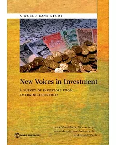 New Voices in Investment: A Survey of Investors from Emerging Countries