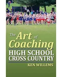 The Art of Coaching High School Cross Country