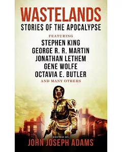 Wastelands: Stories of the Apocalypse