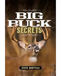 Big Buck Secrets