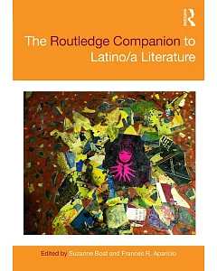 The Routledge Companion to Latino/A Literature