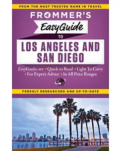 Frommer’s Easyguide to Los Angeles and San Diego