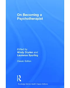 On Becoming a Psychotherapist