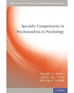 Specialty Competencies in Psychoanalysis in Psychology