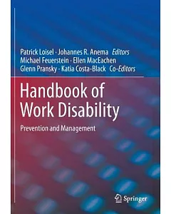 Handbook of Work Disability: Prevention and Management