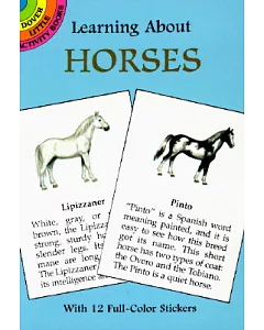 Learning About Horses: With 12 Full-Color Stickers