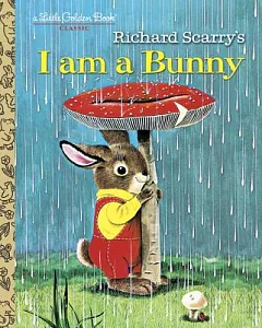 richard Scarry’s I Am a Bunny