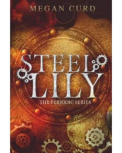 Steel Lily