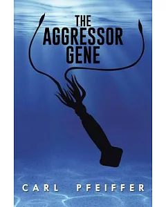 The Aggressor Gene