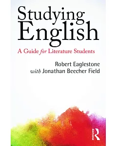 Studying English: A Guide for Literature Students