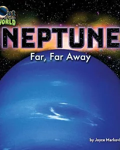 Neptune: Far, Far Away