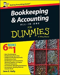 Bookkeeping & Accounting All-in-One for Dummies