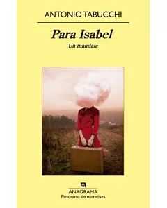 Para Isabel / To Isabel: Un mandala / A Mandala