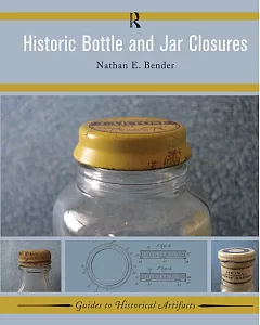 Historic Bottle and Jar Closures