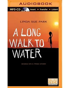 A Long Walk to Water: Based on a True Story