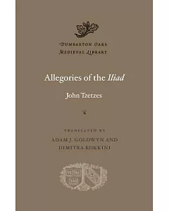 Allegories of the Iliad