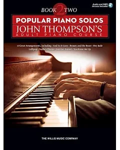 Popular Piano Solos - John Thompson’s Adult Piano Course: Book 2