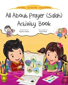 All About Prayer Salah Activity Book