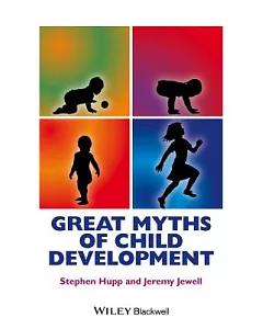 Great Myths of Child Development