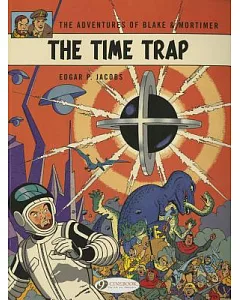 Blake & Mortimer 19: The Time Trap