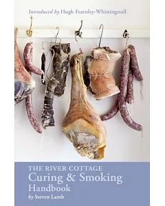 The River Cottage Curing & Smoking Handbook