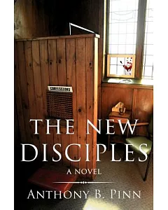 The New Disciples: A Novel