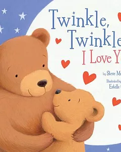 Twinkle, Twinkle, I Love You