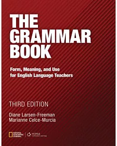 The Grammar Book: Form, Meaning, and Use for English Language Teachers