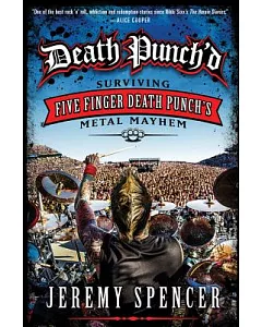 Death Punch’d: Surviving Five Finger Death Punch’s Metal Mayhem