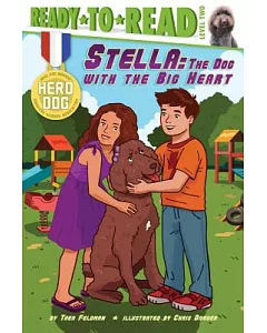 Stella: The Dog With the Big Heart