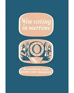 Wise Eating in wartime