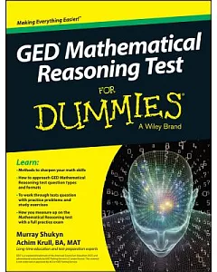 GED Mathematical Reasoning Test For Dummies