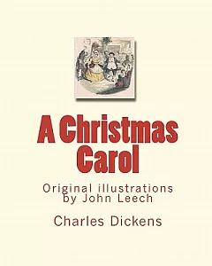 A Christmas Carol: in Prose Being A Ghost Story of Christmas