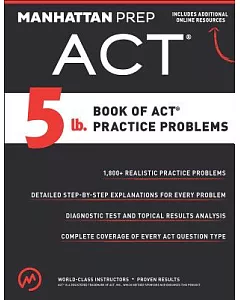 5 Lb. Book of ACT Practice Problems