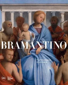 Bramantino: The Renaissance in Lombardy