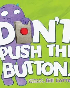 Don’t Push the Button!