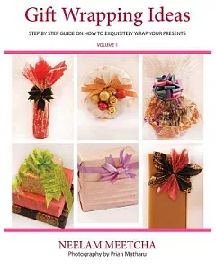 Gift Wrapping Ideas: Step by Step Guide on How to Exquisitely Wrap Your Presents