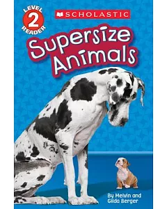 Supersize Animals