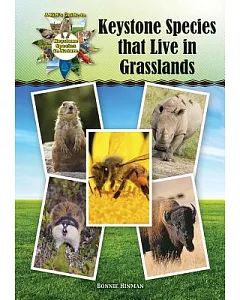 Keystone Species That Live in Grasslands