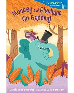 Monkey and Elephant Go Gadding