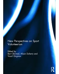 New Perspectives on Sport Volunteerism