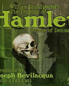 william Shakespeare’s The Tragedy of Hamlet, Prince of Denmark: Library Edition