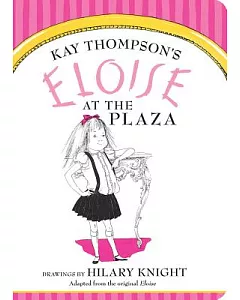 Eloise at the Plaza