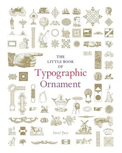 The Little Book of Typographic Ornament