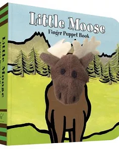 Little Moose: Finger Puppet Book